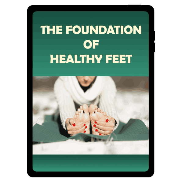 The Foundetion of Healthy Feet -  Revanail - Bonus 1